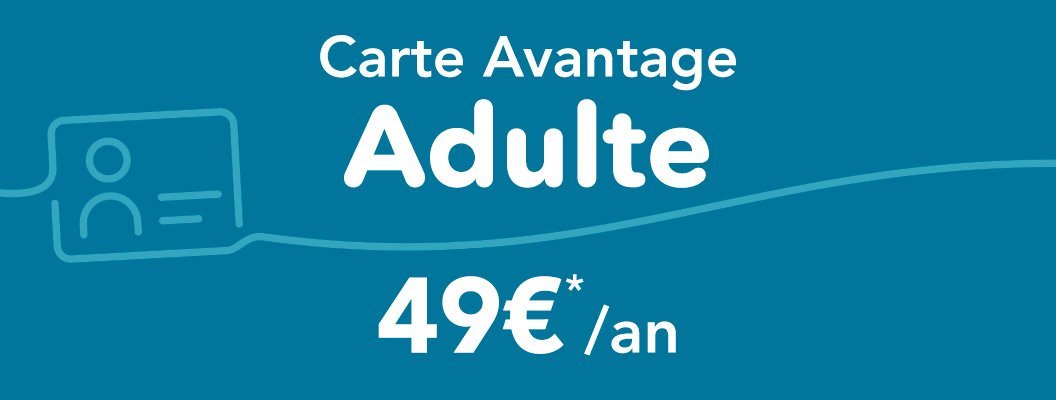 Carte Avantage Adulte