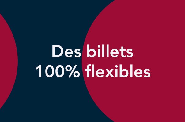 Carte Liberté - Billets 100% flexibles
